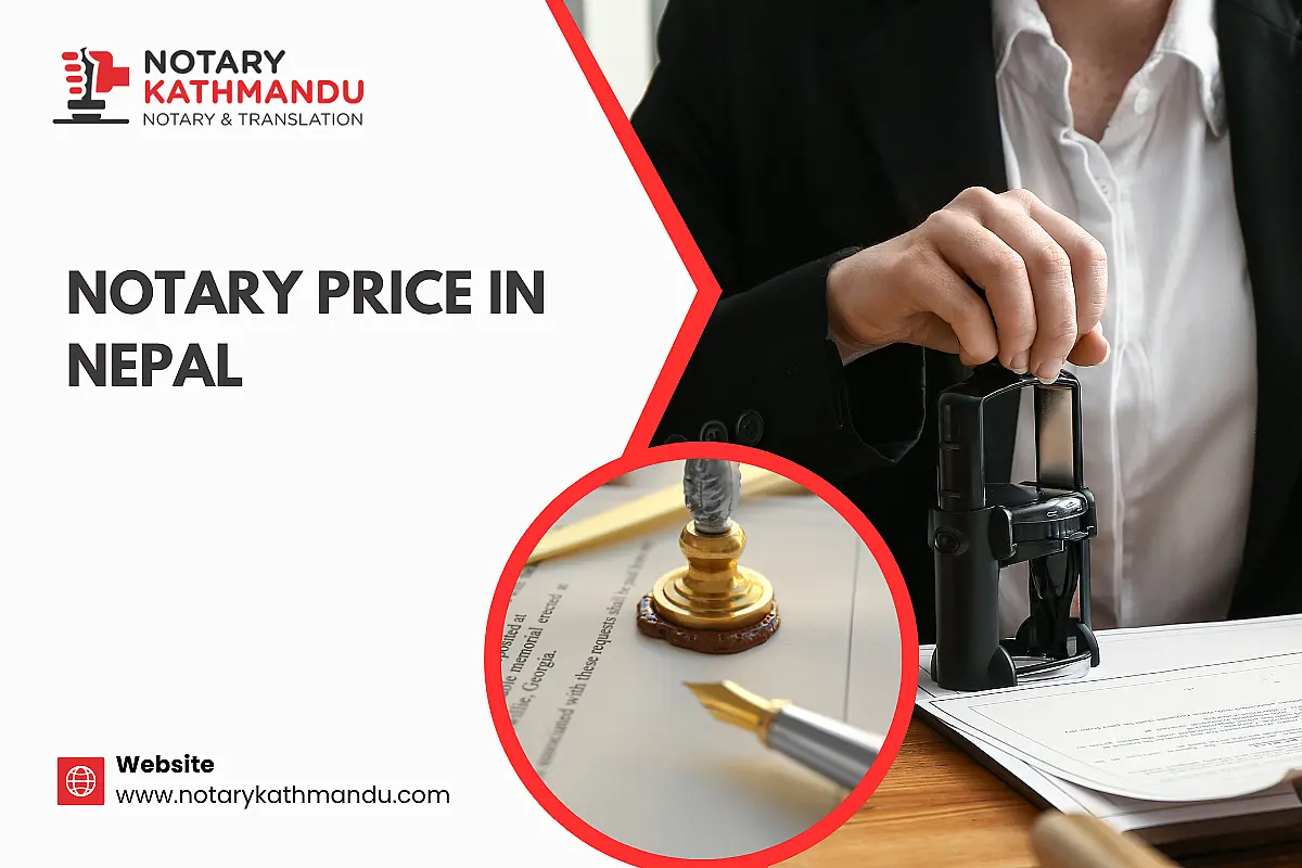 Notary Price in Nepal 2026: How Fees Work & How to Get a Real Quote