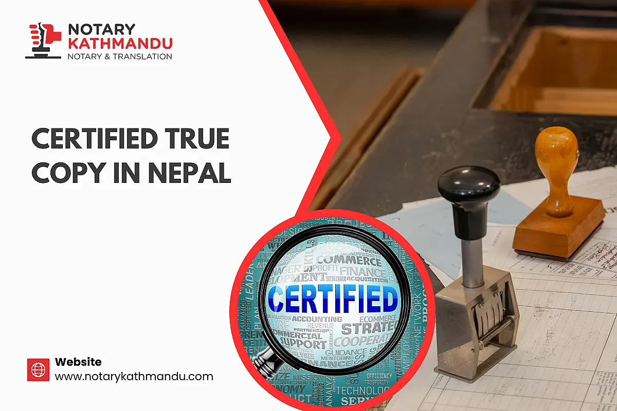 Certified True Copy in Nepal 2026: Process, Documents & Uses Guide