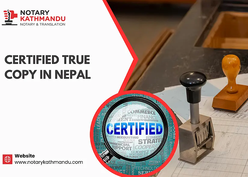 Certified True Copy in Nepal 2026: Process, Documents & Uses Guide
