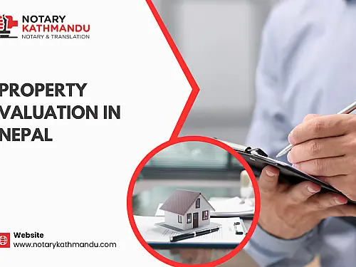Property Valuation in Nepal 2026: How It Works for Loans & Transfers
