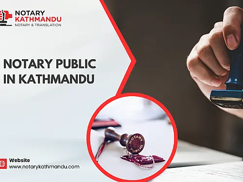 Notary in Kathmandu | Online & In-Person Notarization 2026