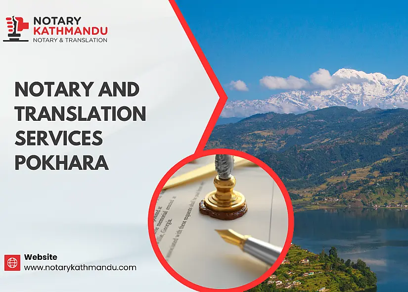 Notary and Translation Services in Pokhara