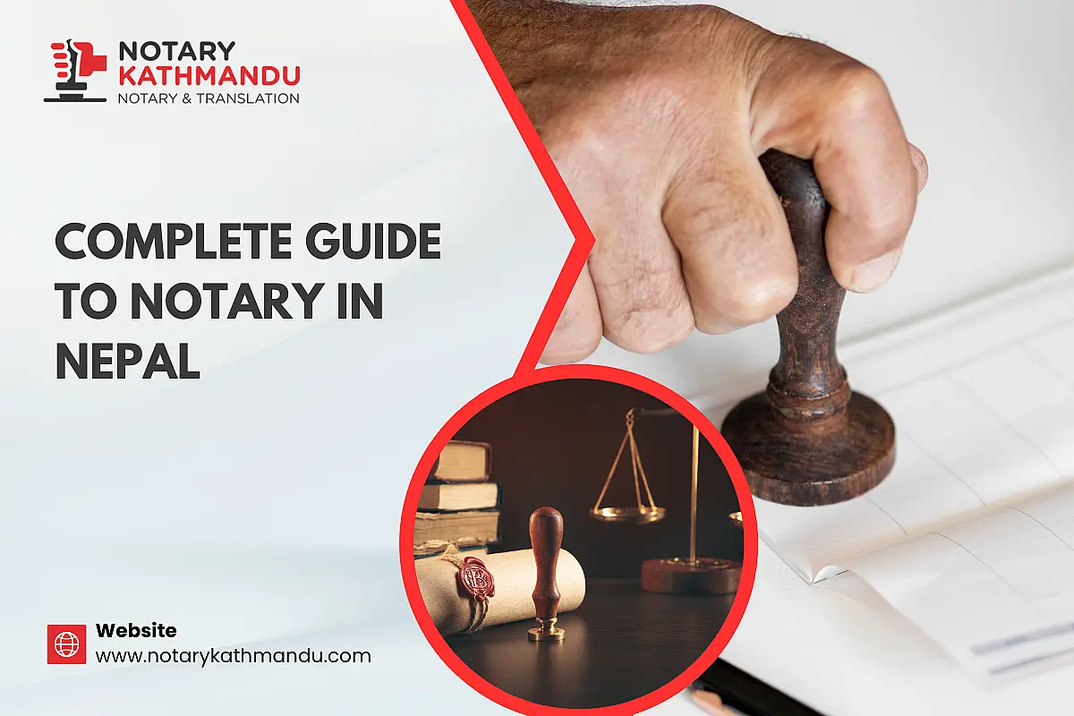 Complete Guide to Notary in Nepal