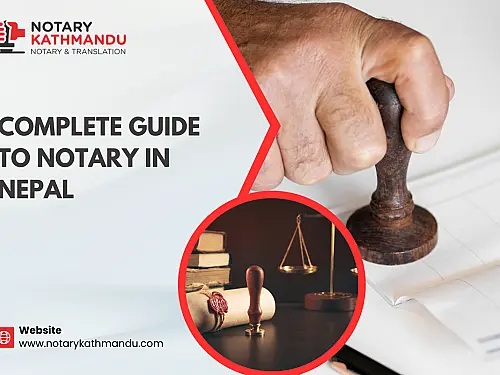 Complete Guide to Notary in Nepal
