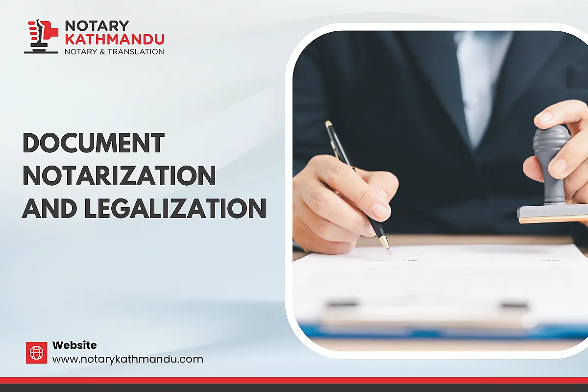 Notarization & Legalization Guide